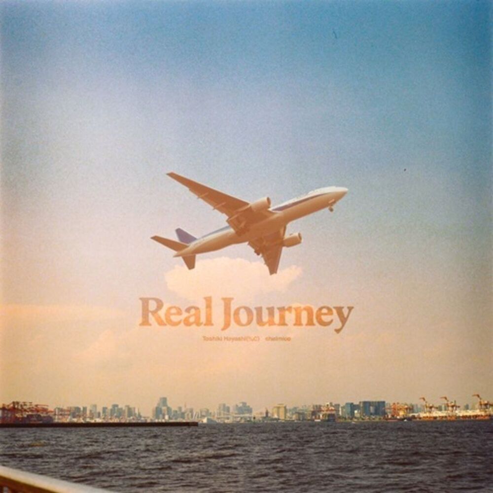 Toshiki Hayashi - Real Journey Feat. Chelmico  7-INCH SINGLE